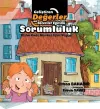 Sorumluluk - Bizim Evde Herkes İşini Yapar