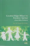 Çocukta Değer Bilinci ve Karakter Eğitimi