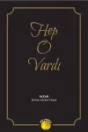 Hep O Vardı