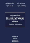 Gerekçeli Notlu ve İçtihatlı 6769 Sayılı Mülkiyet Kanunu (Ciltli)