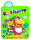 Kuşlarla Boyama Zamanı - Hayvanlarla Tanışıyorum