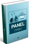Ord. Prof. Dr. Sulhi Dönmezer 102 Yaşında Panel (Tebliğler) 10 Şubat 2020