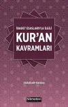 İbadet Esaslarıyla İlgili Kur’an Kavramları