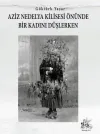 Aziz Nedelya Kilisesi Önünde Bir Kadını Düşlerken