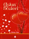 Aşkın Sözleri (Ciltli)