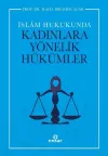 İslam Hukukunda Kadınlara Yönelik Hükümler