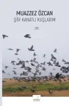 Şiir Kanatlı Kuşlarım