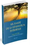 Necessite De La Realisation Interieure