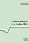 Yeni Ticaret Kanununun Vergi Hukukuna Etkileri