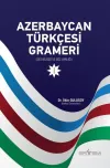 Azerbaycan Türkçesi Grameri 1 - Ses Bilgisi ve Söz Varlığı