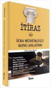 İtiraz İcra Müdürlüğü Konu Anlatımı