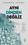 Aynı Dinden Değiliz - Cübbesiz Mahmut