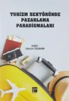 Turizm Sektöründe Pazarlama Paradigmaları