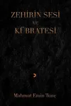 Zehirin Sesi ve Kübratesi