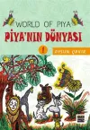 Piya’nın Dünyası - World Of Piya 1