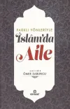 Farklı Yönleriyle İslam’da Aile