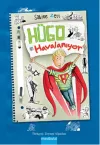 Hügo Havalanıyor