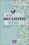 Söz Meclisten İçeri