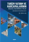 Turizm Yatırım ve Harcamalarının Bölgesel Kalkınmaya Etkileri
