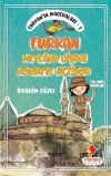 Furkan'ın Maceraları 1 - Furkan Nevlana Diyarı Konya'yı Geziyor