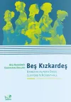 Beş Kızkardeş