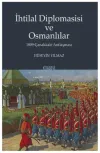 İhtilal Diplomasisi ve Osmanlılar