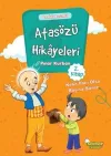 Atasözü Hikayeleri - Kelin İlacı Olsa Başına Sürer