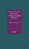 Müslüman Kültürde Kur’an’a Yabancılaşma Süreci