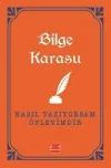 Nasıl Yazıyorsam Öyleyimdir