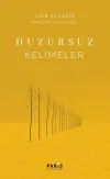 Huzursuz Kelimeler