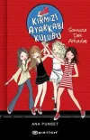 Sonsuza Dek Arkadaş - Kırmızı Ayakkabı Kulübü (Ciltli)