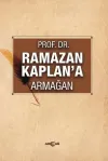 Ramazan Kaplan'a Armağan