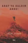 Araf'ta Kaldım Anne
