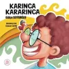 Karınca Kararınca (Ciltli)