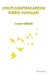 Unutulmayanlardan Kıbrıs Havaları