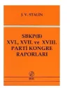 SBKP (B) 16. 17. ve 18. Parti Kongre Raporları