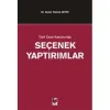 Türk Ceza Kanunu’nda Seçenek Yaptırımlar