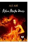 Aşkın Ateşle Dansı