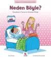 Duygularımız ve Davranışlarımız - Neden Yapmayacakmışım?