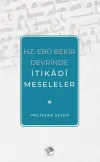 Hz. Ebu Bekir Devrinde İtikadi Meseleler