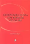 Geleneksel Konya Köy Seyirlik Oyunları