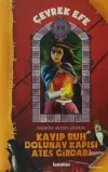 Çeyrek Efe - 1 Kayıp Ruh Dolunay Kapısı Ateş Girdabı