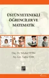 Üstün Yetenekli Öğrenciler ve Matematik