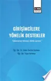 Girişimcilere Yönelik Destekler