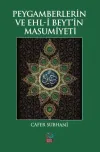 Peygamberlerin ve Ehl-i Beyt’in Masumiyeti