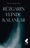 Rüzgarın Elinde Kalanlar