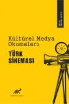 Kültürel Medya Okumaları Türk Sineması