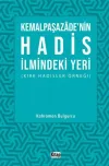 Kemalpaşazade'nin Hadis İlmindeki Yeri (Kırk Hadisler Örneği)