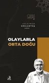 Olaylarla Orta Doğu