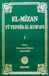 El-Mizan Fi Tefsir’il-Kur’an 7. Cilt (Ciltli)